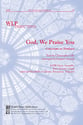 God We Praise You SATB choral sheet music cover